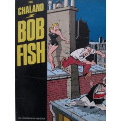 Yves Chaland : Bob Fish