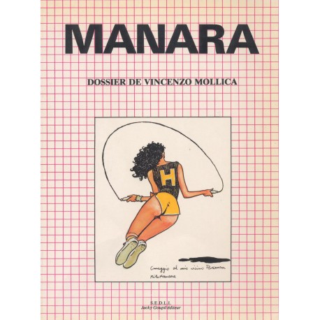 Manara : Dossier de Vincenzo Mollica.