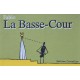 Fabio: la Basse-cour tome 1&2.