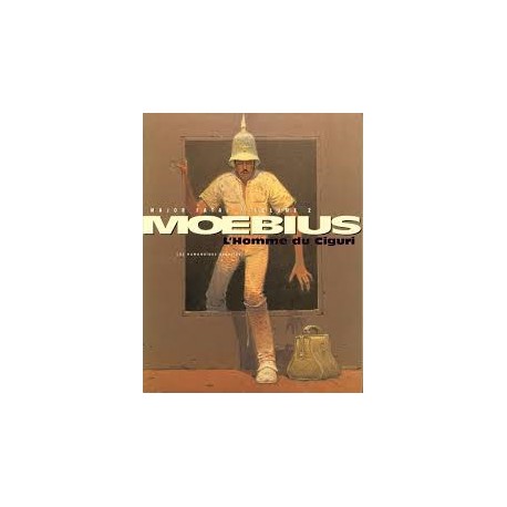 Moebius: l'homme du Ciguri, Major Fatal.