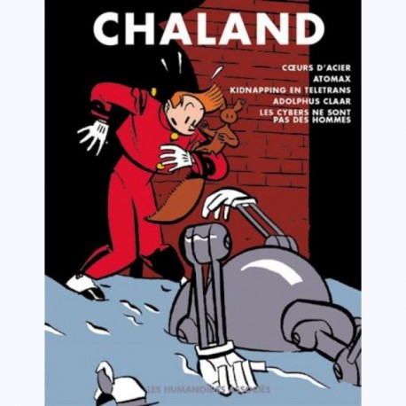 Chaland: Intégrale n°4.