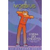 Moebius: Affiche Cinéma des Cinéastes.