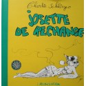 Schlingo Charlie : Josette de rechange.