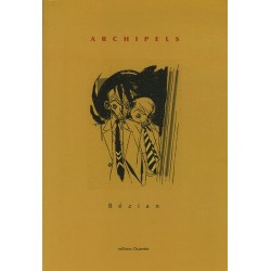 Bézian Frédéric: Archipels.