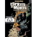 Corben Richard: Esprits des Morts.