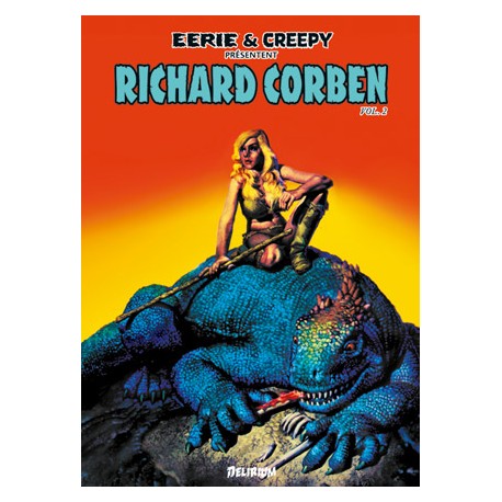 Corben Richard: EERIE & CREEPY présentent...Vol 2.