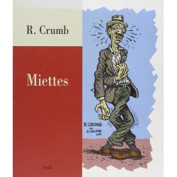 Crumb Robert: Miettes.