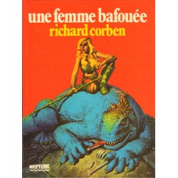 Corben Richard: Une femme bafouée.