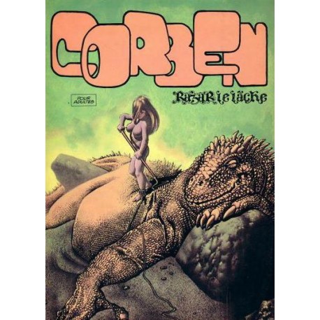 Corben Richard: Razar Le Lâche.