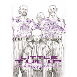 Boucq François & Charyn Jerome: Tirage de Tête Little Tulip.