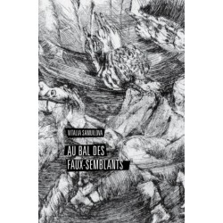 Samuilova Vitalia: Au Bal des faux-semblants.