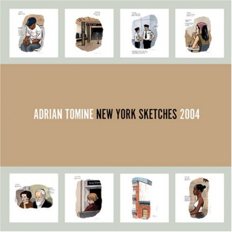 Tomine Adrian: New York Sketches 2004.