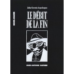 Mathieu Marc-Antoine: Le Début de la Fin.