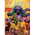 Corben Richard: Créatures de Crève.