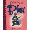 Crumb Robert: R.Crumb Draws the Blues.