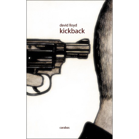Lloyd David: Dédicace Intégrale Kickback.