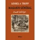 Loisel & Tripp: Tirage de Tête, Ernest Latulippe, Magasin Général.
