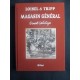 Loisel & Tripp: Tirage de Tête, Ernest Latulippe, Magasin Général.