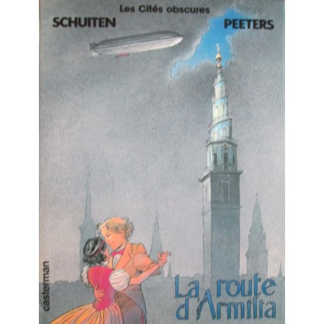 Schuiten & Peeters : La route d'Armilla