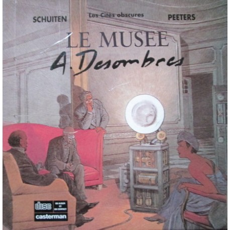 Schuiten & Peeters : Le musée A. Desombres