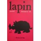 Lapin (Revues), L'Association : série complète 32 numéros.