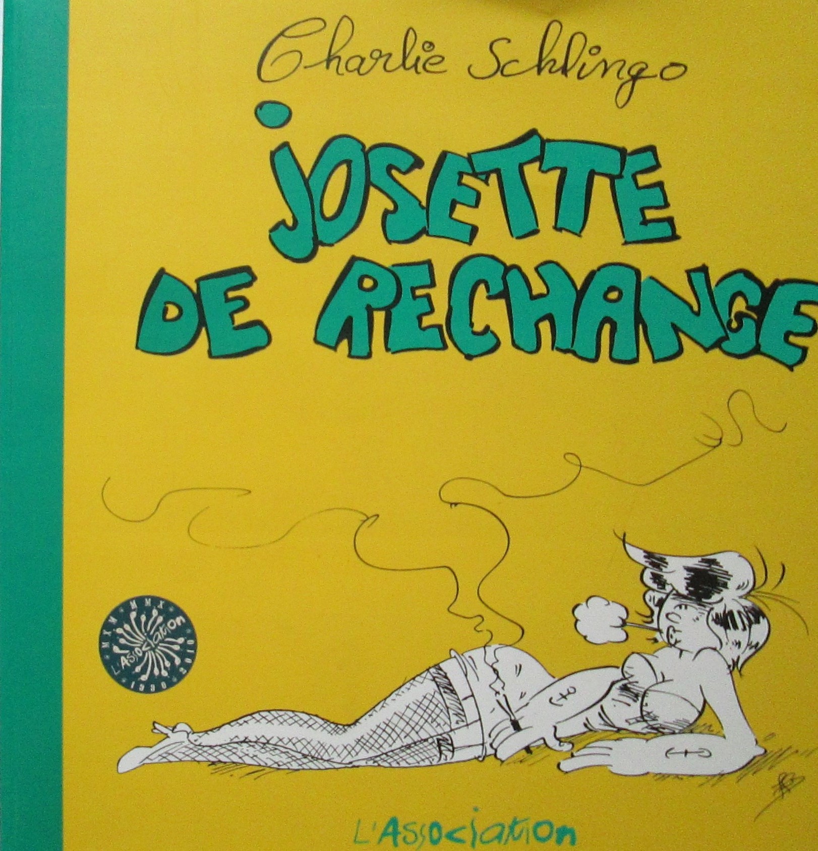 Schlingo Charlie : Josette de rechange.