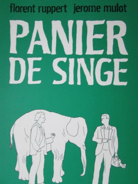 Ruppert & Mulot : Panier de singe.