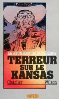Colin Wilson et Jean-Michel Charlier: Tirage de Tête, Terreur sur le Kansas.